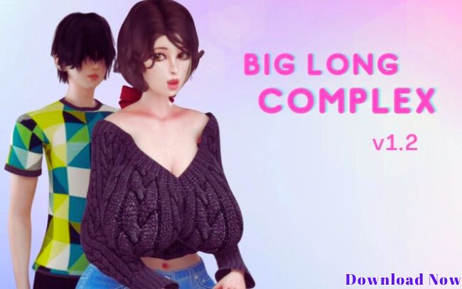 big long complex download