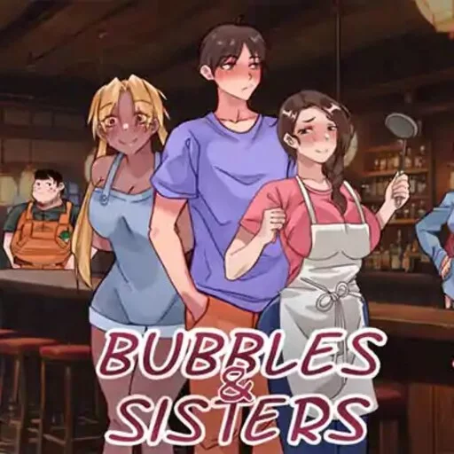 bubbles and sisters