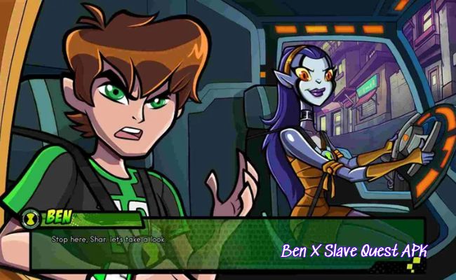 ben x slave quest apk