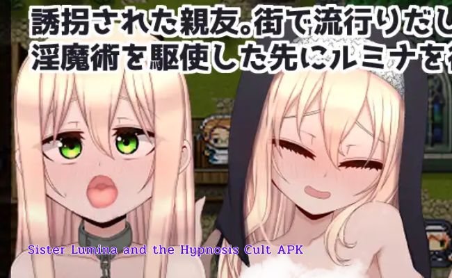 sister lumina and the hypnosis cult apk