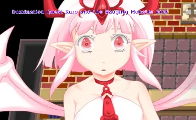 domination quest kuro and the naughty monster girls