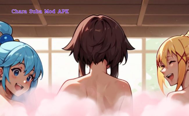 chara suba mod apk